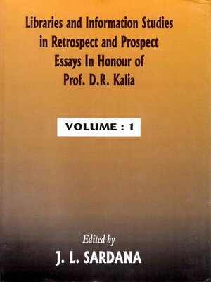 cover image of Libraries and Information Studies in Retrospect and Prospect